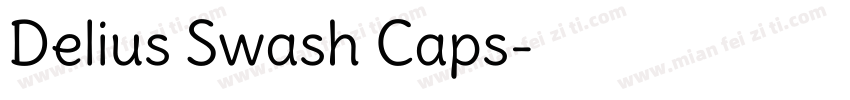 Delius Swash Caps字体转换